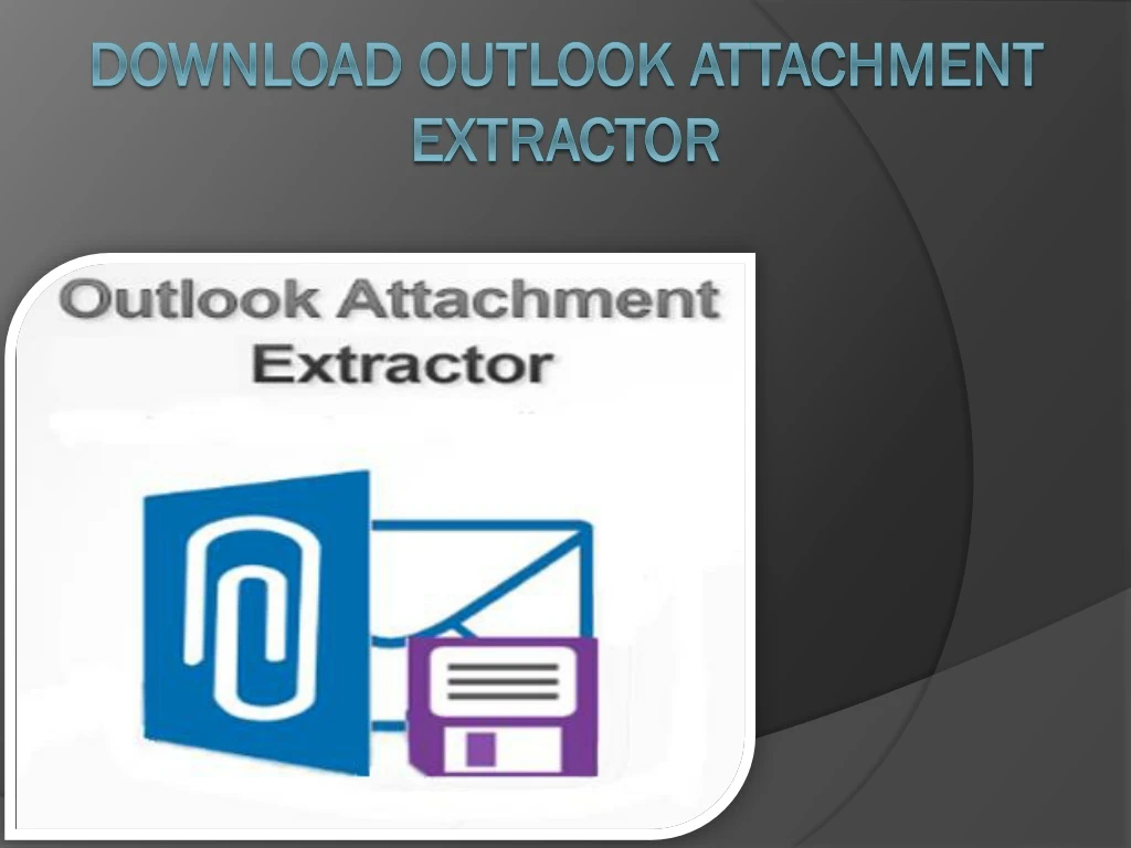 download outlook attachment extractor