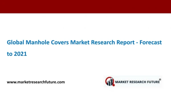 Manhole Covers Market