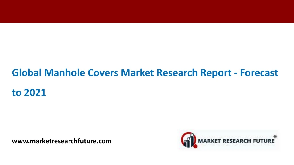 global manhole covers market research report