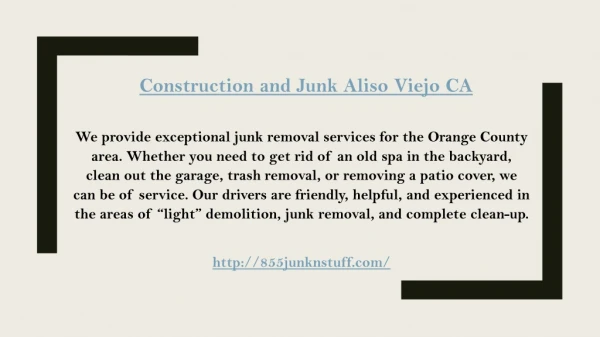 Construction and Junk Aliso Viejo CA
