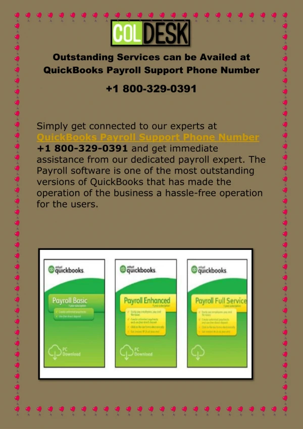 Outstanding Services can be Availed at QuickBooks Payroll Support Phone Number  1 800-329-0391