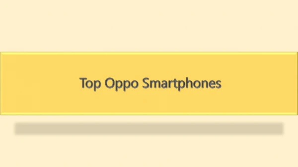 Top Oppo Smartphones