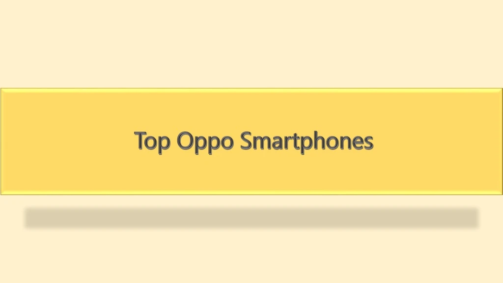 top oppo smartphones