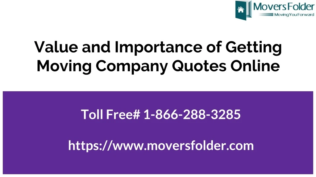 value and importance of getting moving company quotes online