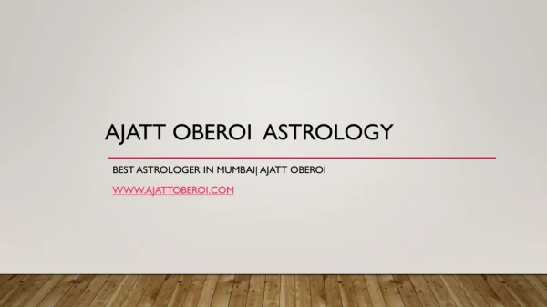 Astrology for Personal Growth by Ajatt Oberoi!