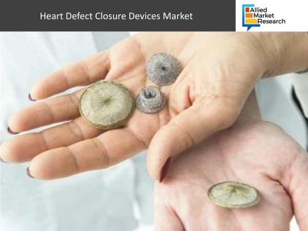 Heart Defect Closure Devices Market Will Expand in the Coming Decade as Per Report