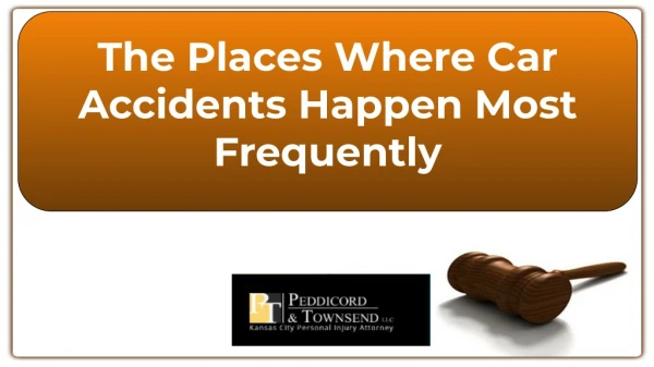 The Places Where Car Accidents Happen Most Frequently