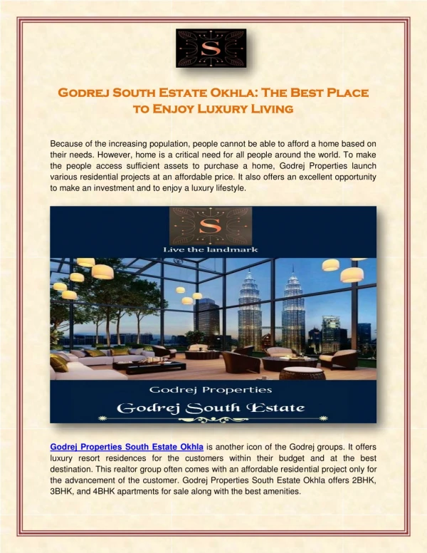Godrej South Estate Okhla: The Best Place to Enjoy Luxury Living