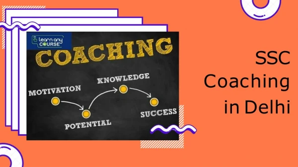 Best Institutes to Get Quality SSC Coaching in Delhi