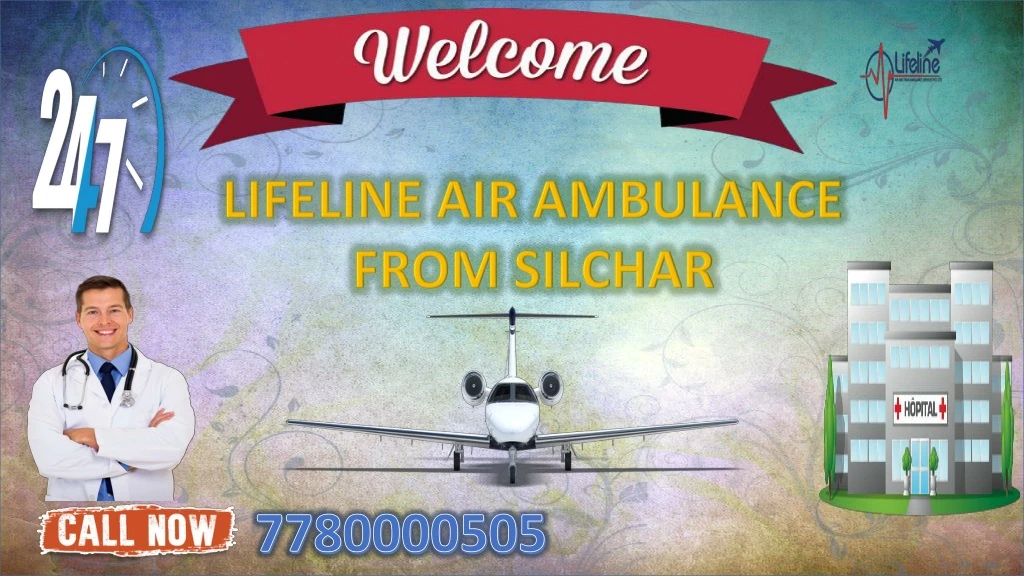lifeline air ambulance from silchar