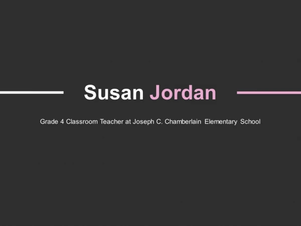 Susan Jordan (Foxboro MA) - Provides Consultation in Student Growth