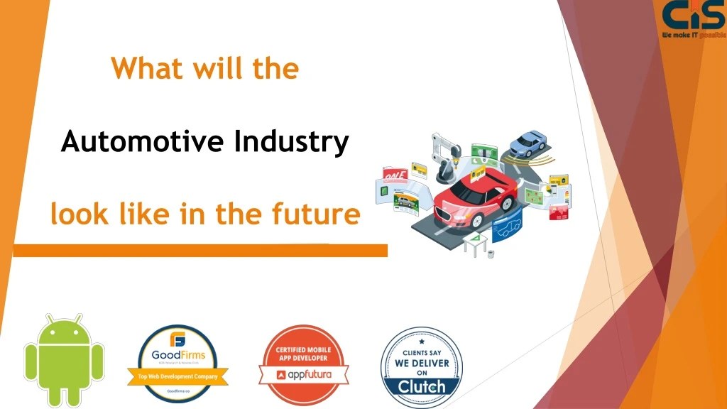 what will the automotive industry look like in the future