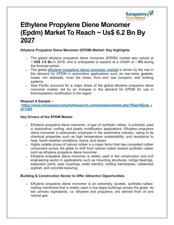 ETHYLENE PROPYLENE DIENE MONOMER (EPDM) MARKET TO REACH ~ US$ 6.2 BN BY 2027