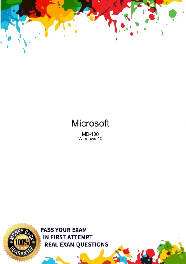 Microsoft MicrosoftP MD-100 Practice Test Questions, MD-100