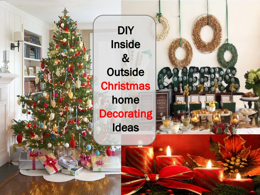 diy inside outside christmas home decorating ideas