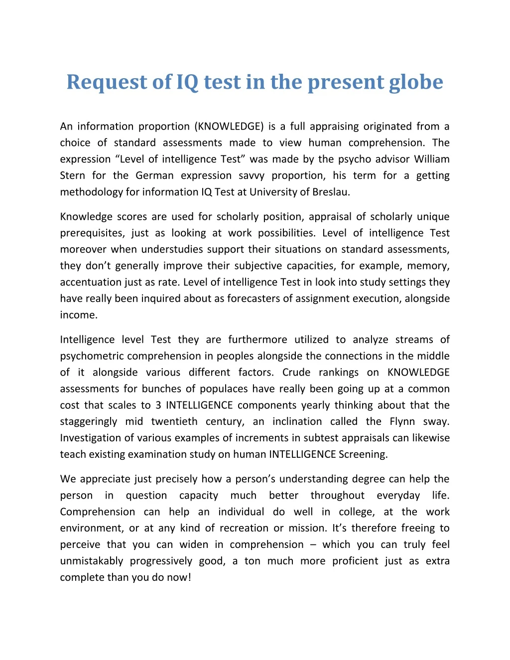 request of iq test in the present globe