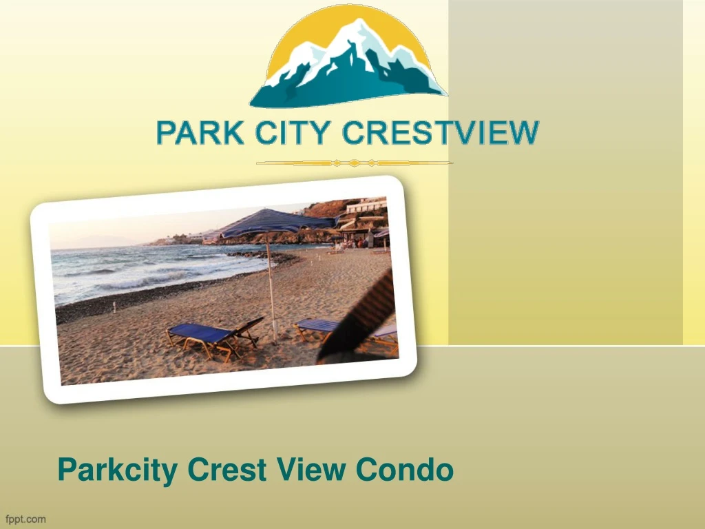 parkcity crest view condo