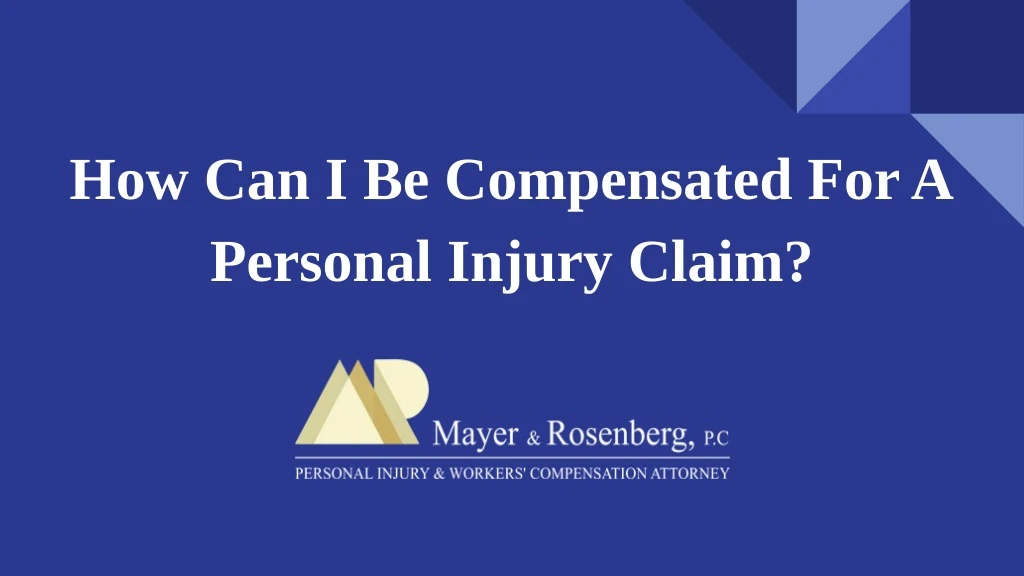 how can i be compensated for a personal injury