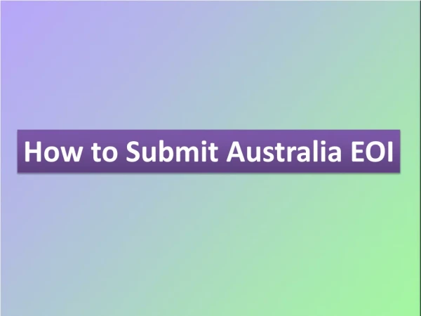 How to Submit Australia EOI