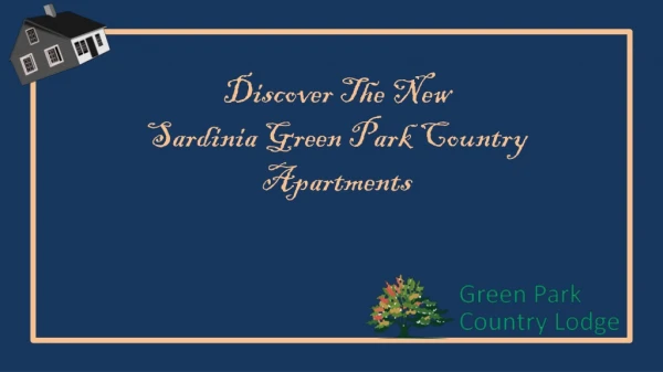 Discover The New Sardinia Green Park Country Apartments