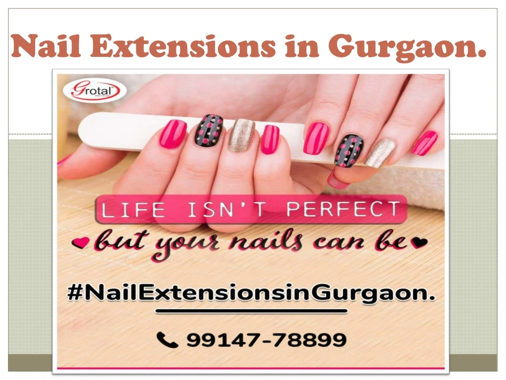 nail extensions in gurgaon