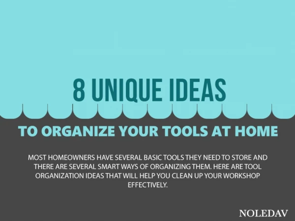 8 Unique Ideas To Organize Your Tools at Home