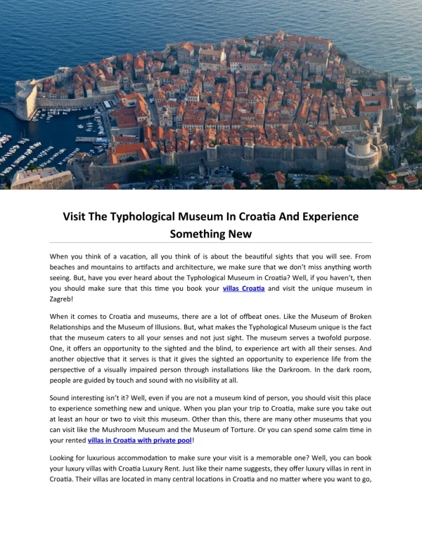 Visit The Typhological Museum In Croatia And Experience Something New
