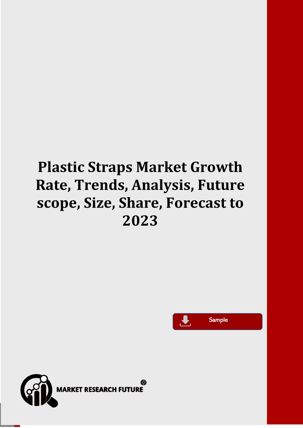 plastic straps market growth rate trends analysis
