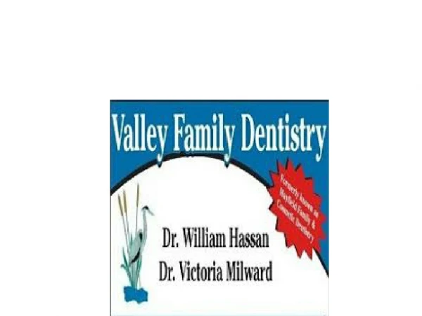 Valley Family Dentistry, PLLC