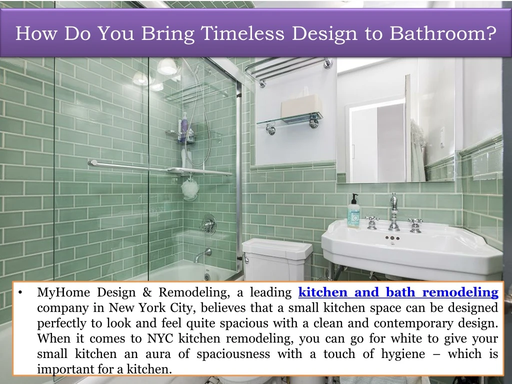 how do you bring timeless design to bathroom