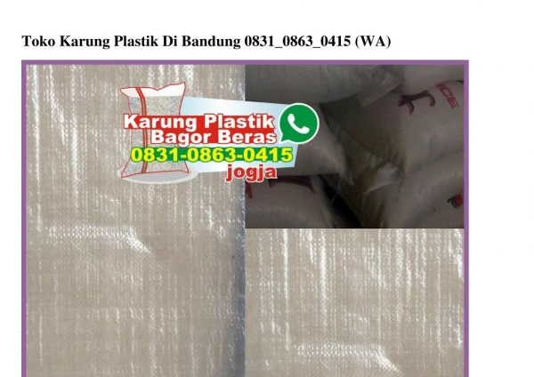 Toko Karung Plastik Di Bandung 0831•0863•0415[wa]
