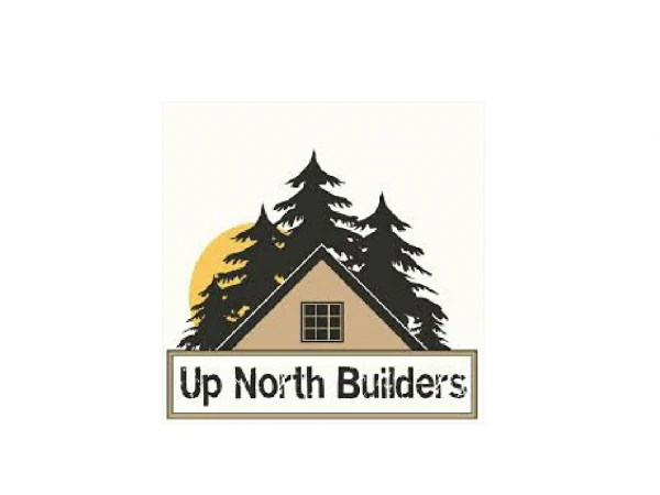 Up North Builders, Inc.