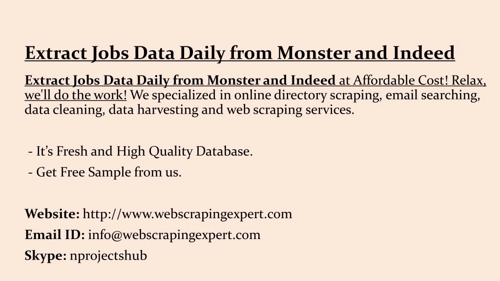 extract jobs data daily from monster and indeed