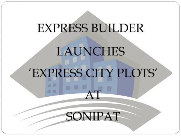 Express City Plots@9810128617@Express City Sonepat