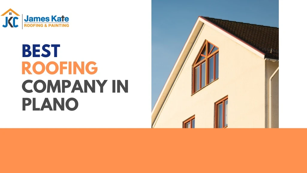 best roofing company in plano