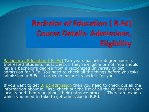 Bachelor of Education [B.Ed] Course Details - Admissions, Eligibility