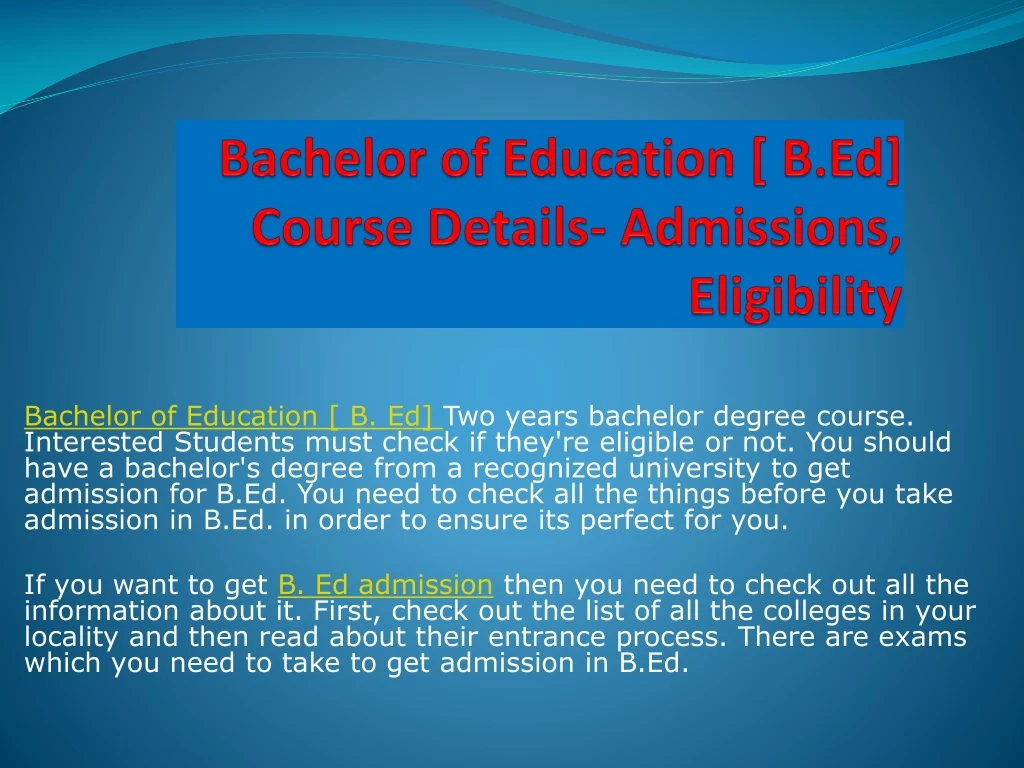 bachelor of education b ed course details admissions eligibility
