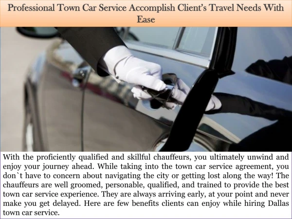 Professional Town Car Service Accomplish Client’s Travel Needs With Ease
