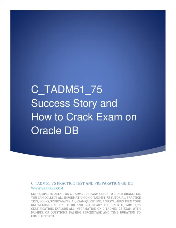 C_TADM51_75 Success Story and How to Crack Exam on Oracle DB