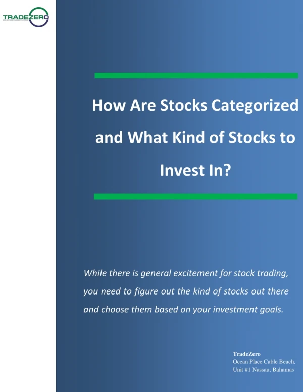 How Are Stocks Categorized and What Kind of Stocks to Invest In?