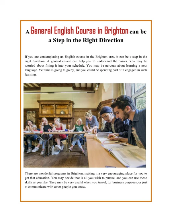 A General English Course in Brighton can be a Step in the Right Direction