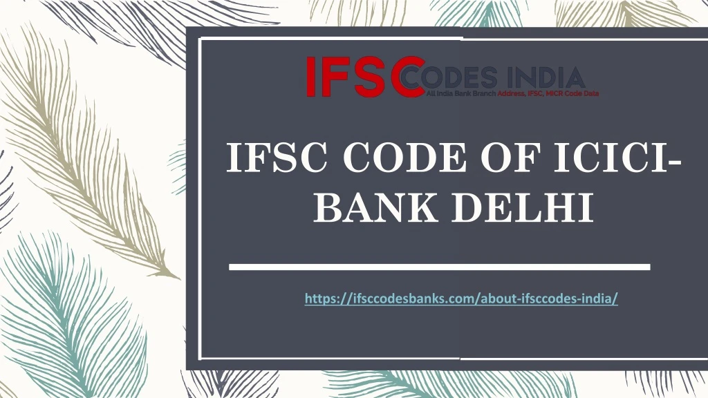 ifsc code of icici bank delhi