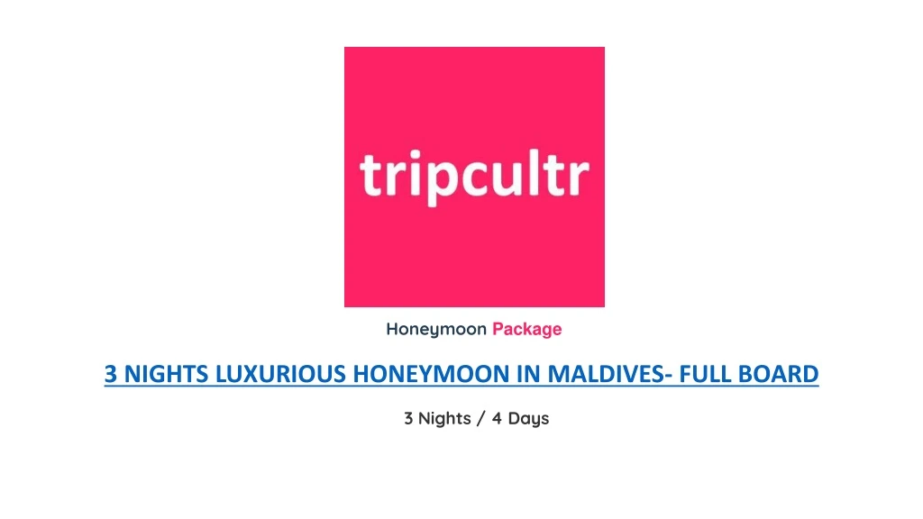 honeymoon package