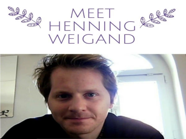 Meet Henning Weigand