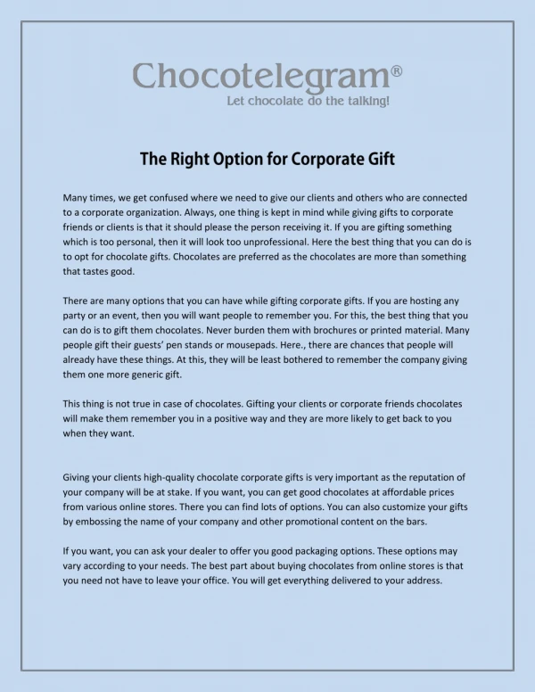 The Right Option for Corporate Gift