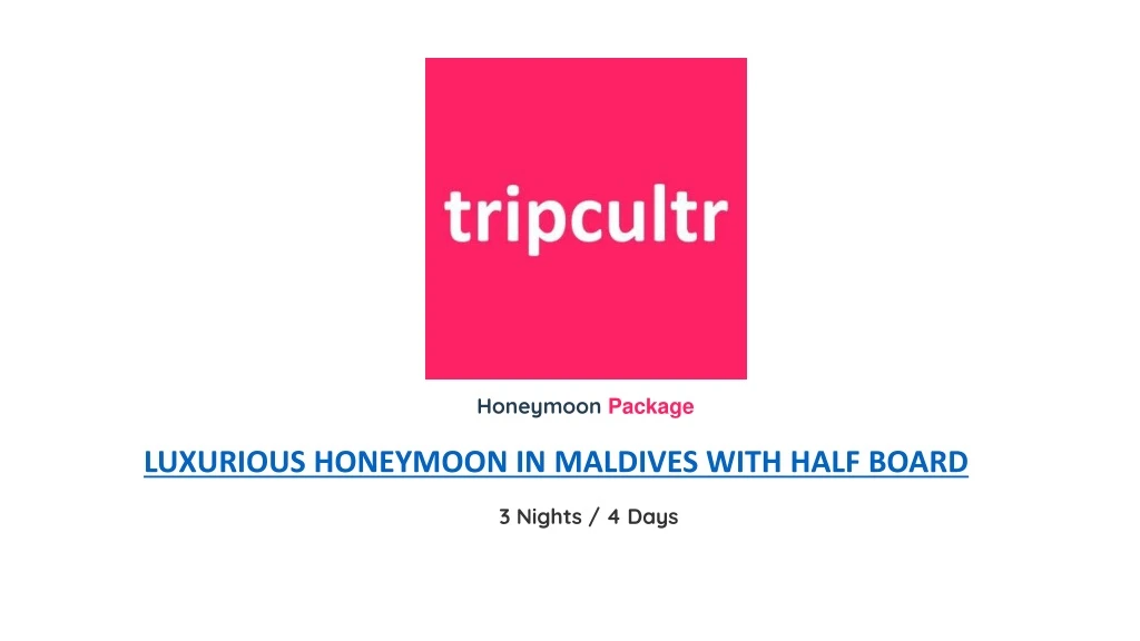 honeymoon package