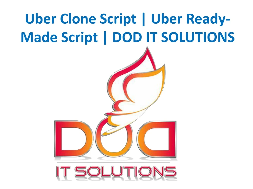 uber clone script uber ready made script dod it solutions