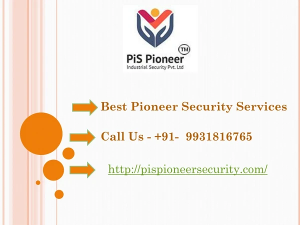 Pispioneersecurity services in bihar, hajipur