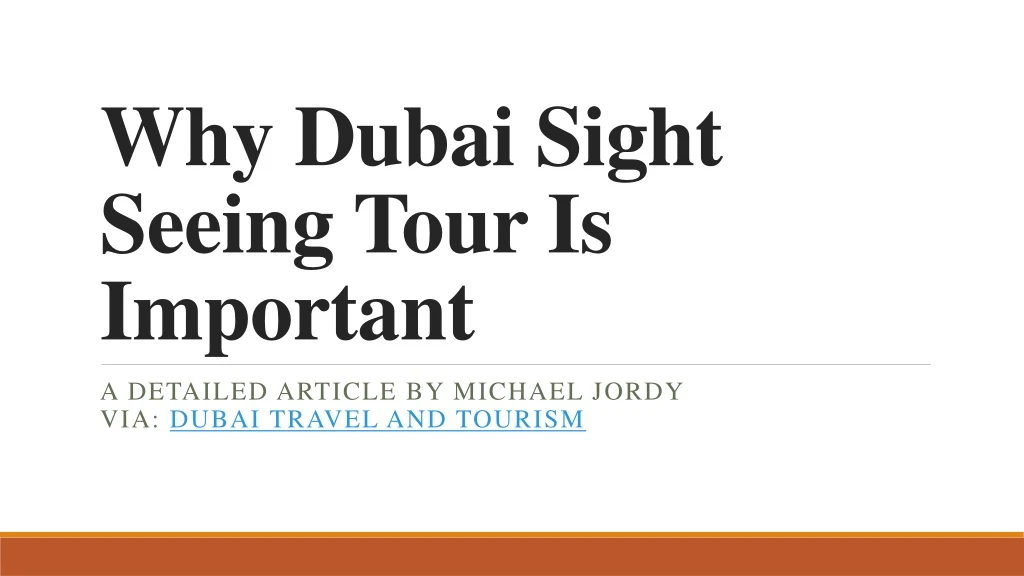 why dubai sight seeing tour is important
