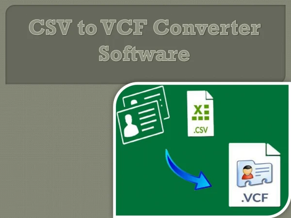 CSV to VCF Converter Software